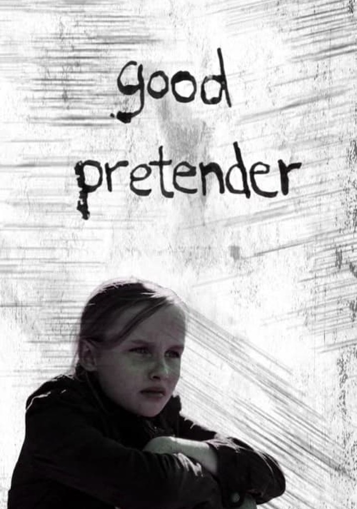 Good Pretender