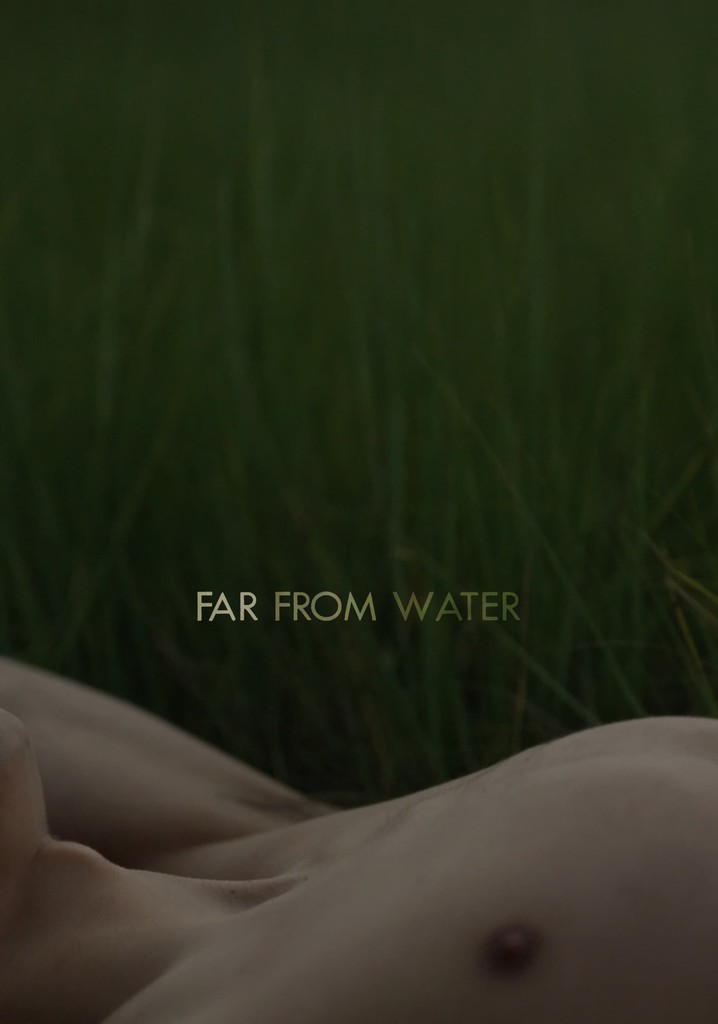 Far From Water