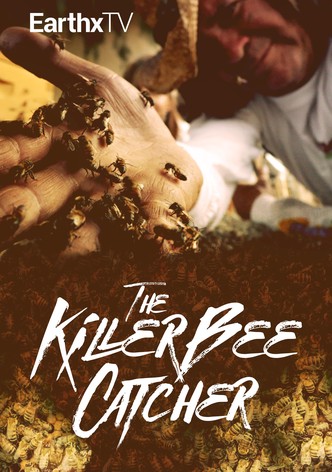 The Killer Bee Catcher