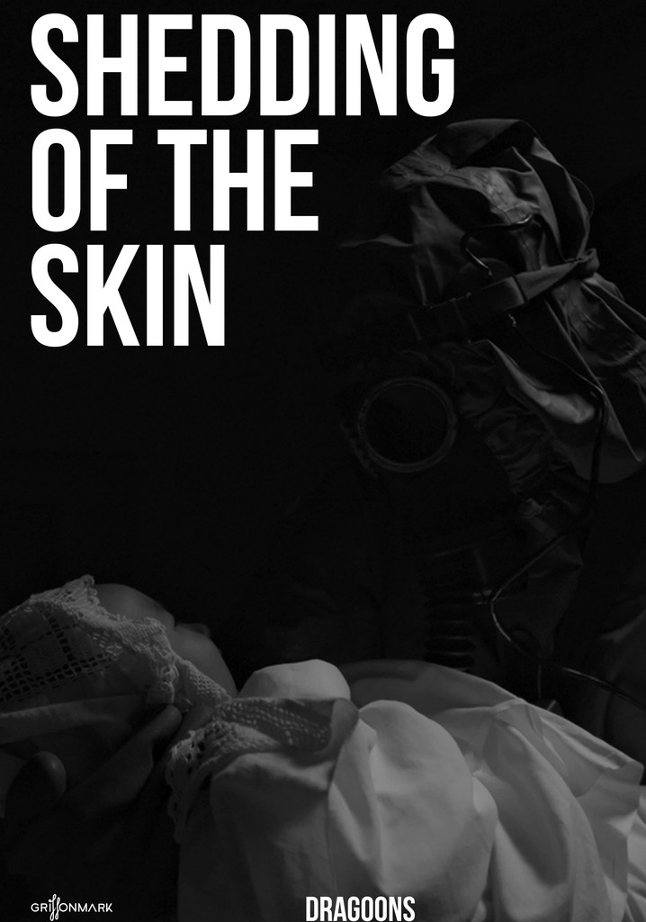 Shedding of the Skin