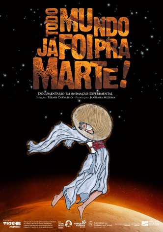 Todo Mundo Já Foi Pra Marte