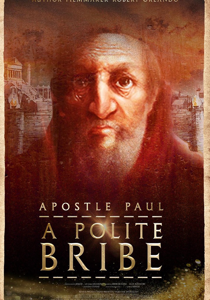 Apostle Paul: A Polite Bribe