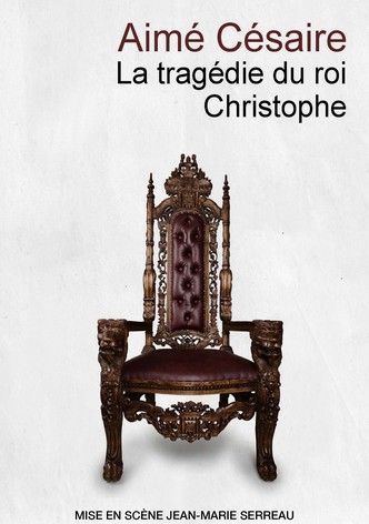 La Tragédie du Roi Christophe