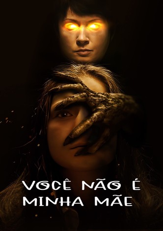 You Are Not My Mother