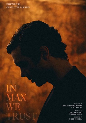 In Max We Trust