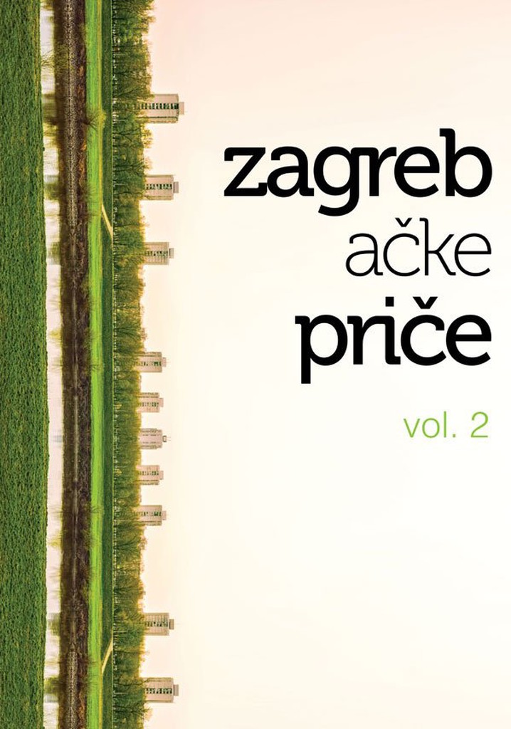 Zagreb Stories 2