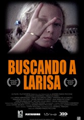 Looking for Larisa