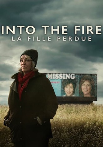 Into the Fire: La fille perdue