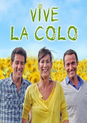 Vive la colo!