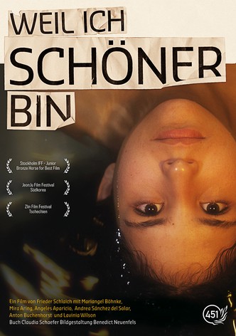 Weil ich schöner bin