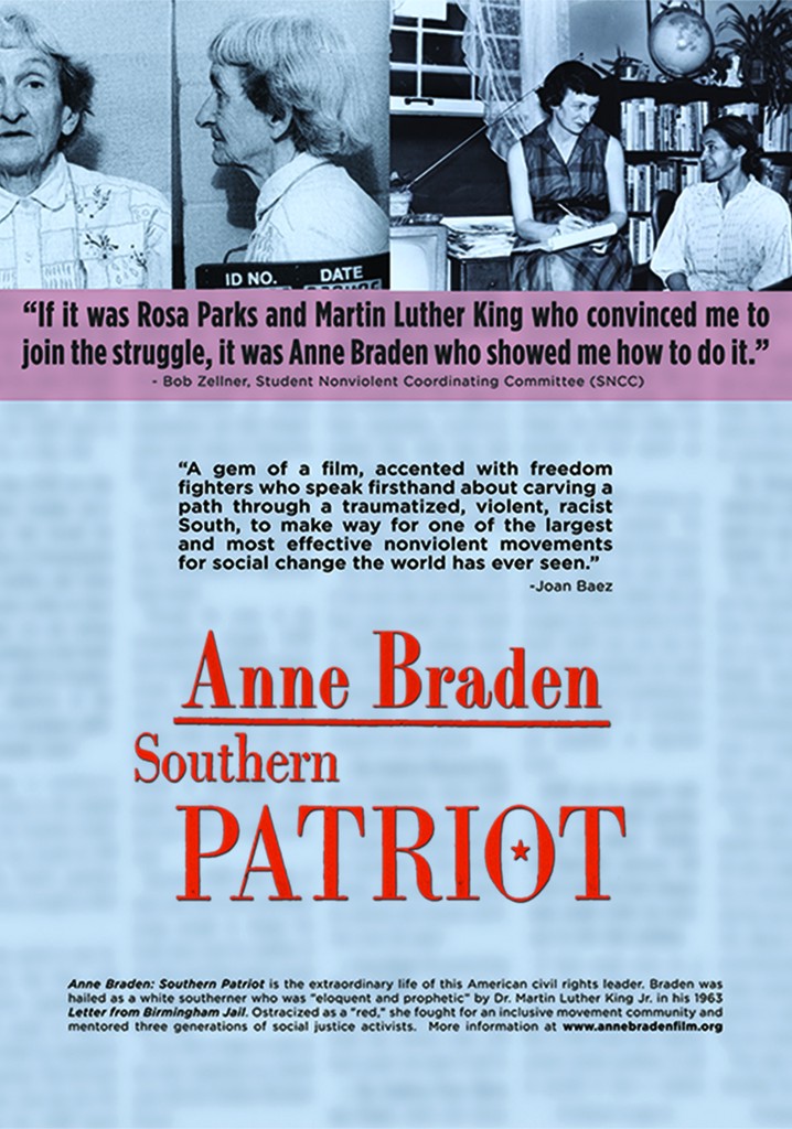 Anne Braden: Southern Patriot
