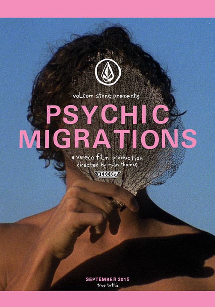 Psychic Migrations
