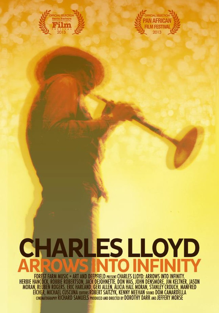 Charles Lloyd - Arrows Into Infinity