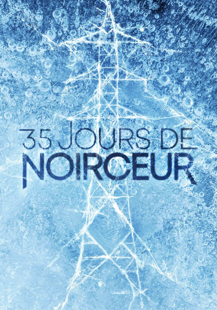 35 jours de noirceur