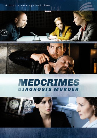 Medcrimes - Nebenwirkung Mord