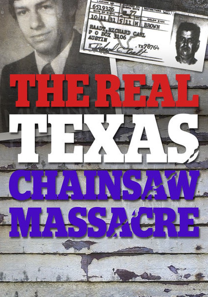 The Real Texas Chainsaw Massacre