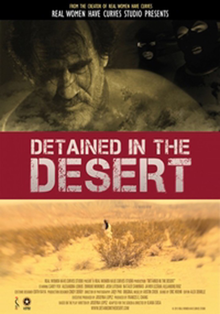 Detained in the Desert
