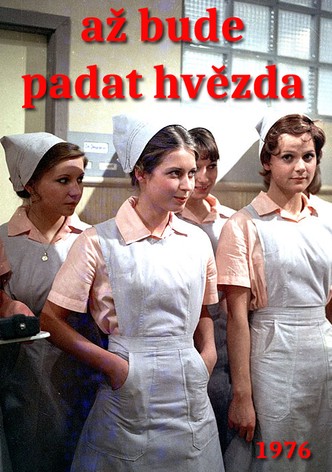 Až bude padat hvězda