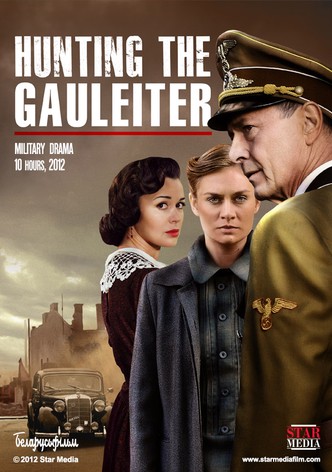 Охота на гауляйтера