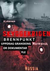 Brennpunkt: Skyggekrigen