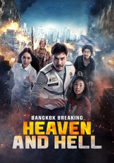 Bangkok Breaking: Heaven and Hell