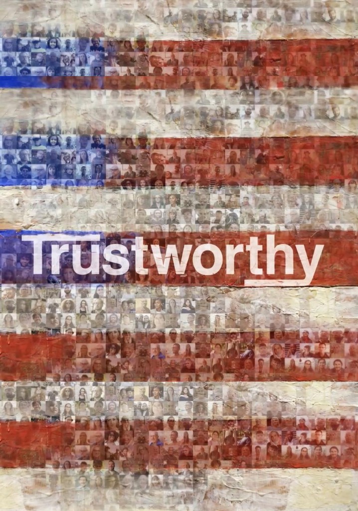 Trustworthy