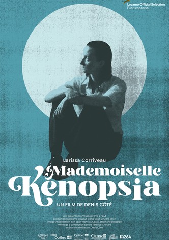 Mademoiselle Kenopsia