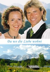 Da wo die Liebe wohnt