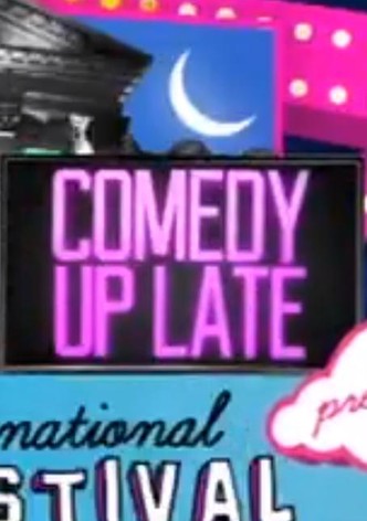 Comedy Up Late