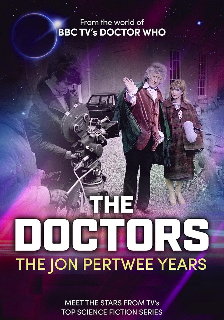 The Doctors: The Jon Pertwee Years
