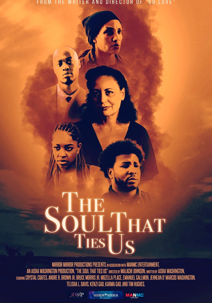 The Soul That Ties Us