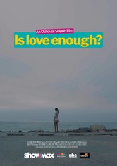 Is Love Enough?