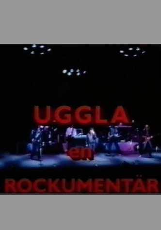 Uggla - en rockumentar
