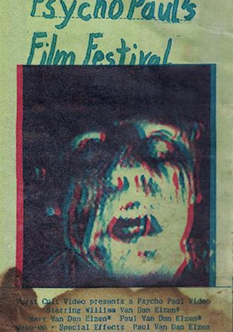 Psycho Paul's Film Festival