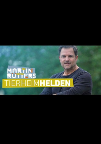 Martin Rütters Tierheimhelden