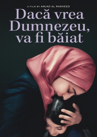 Dacă vrea Dumnezeu, va fi băiat