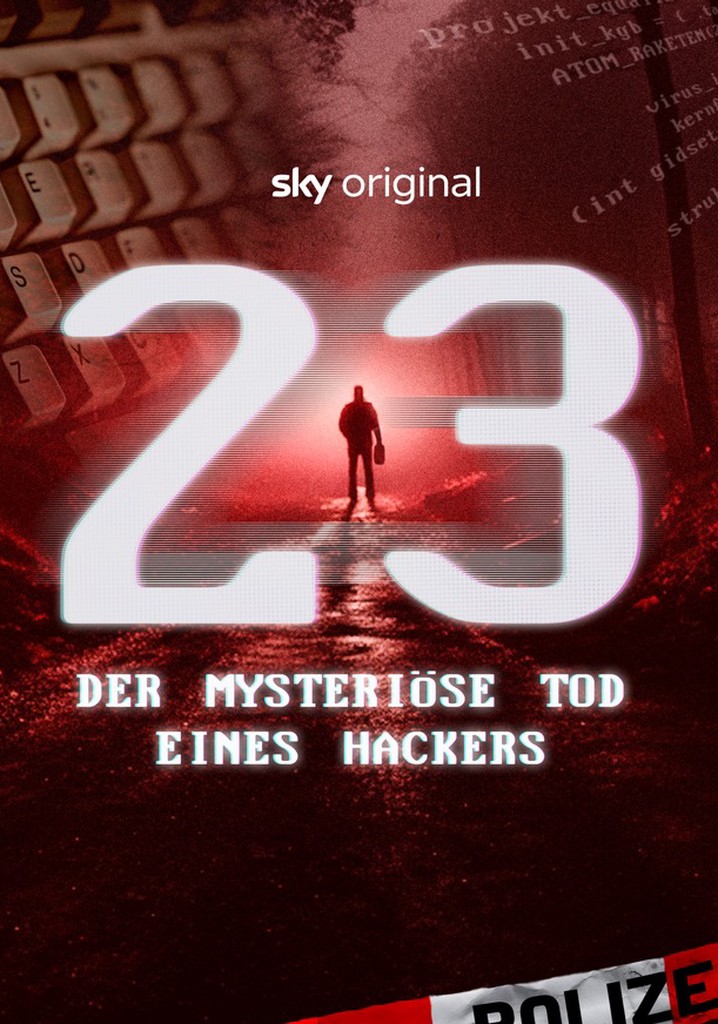 23 - Der mysteriöse Tod eines Hackers