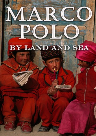 Marco Polo: Silk Road by Land & Sea