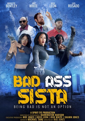 Bad Ass Sista