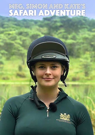 Meg and Simon's Safari Adventure