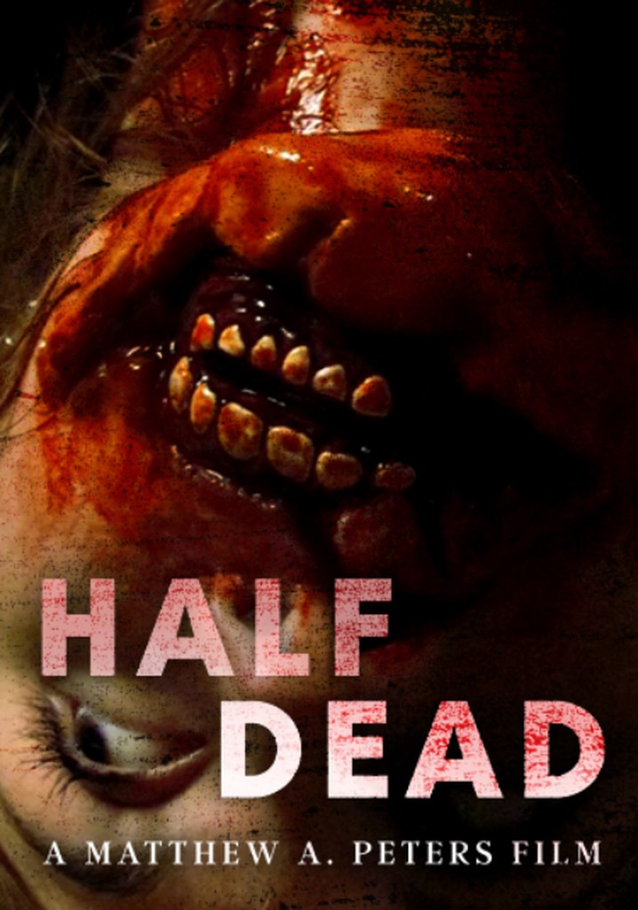 Half Dead