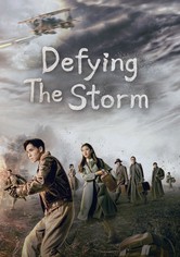 Defying the Storm