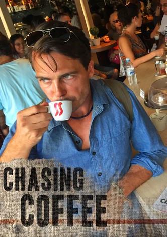Chasing Coffee