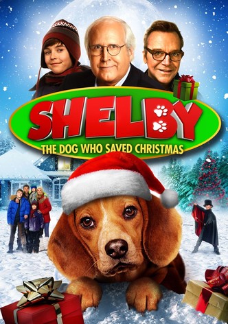 Shelby: The Dog Who Saved Christmas