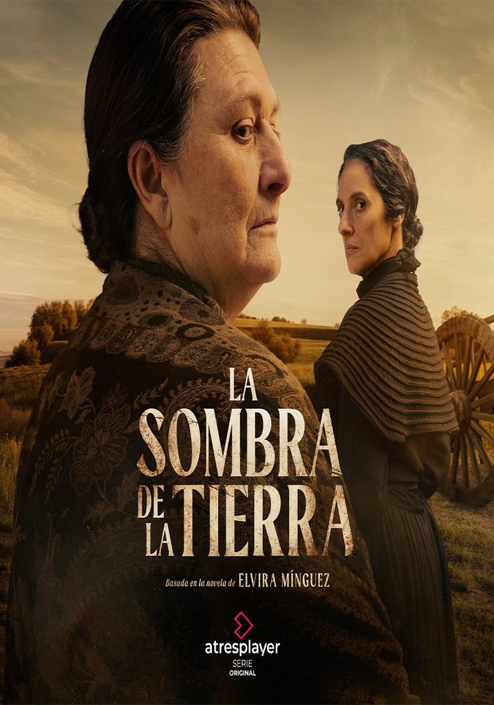 La sombra de la tierra - streaming tv show online