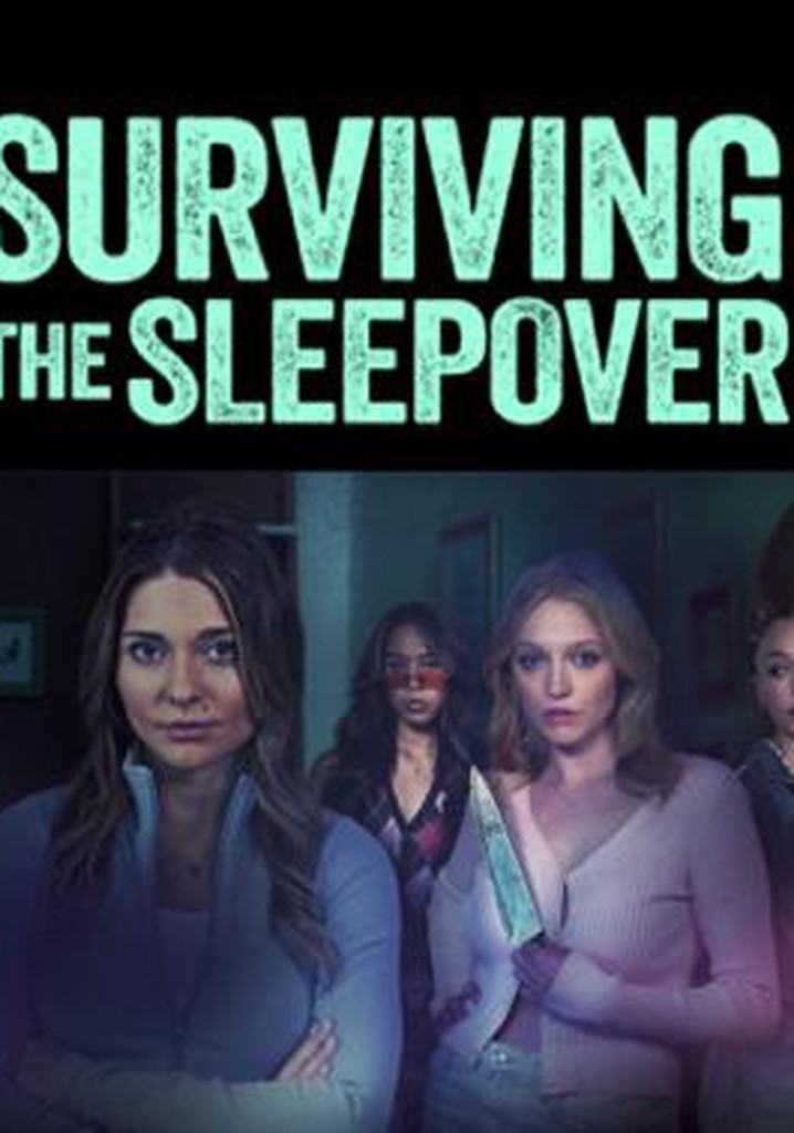 Surviving the Sleepover