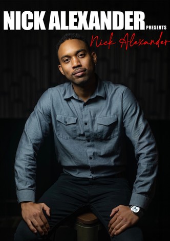 Nick Alexander Presents Nick Alexander