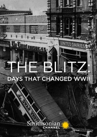 The Blitz Days That Changed WWII