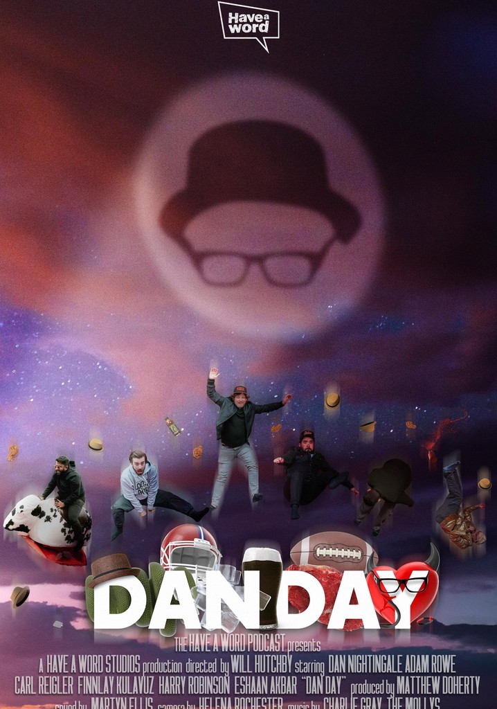 Have A Word: Dan Day