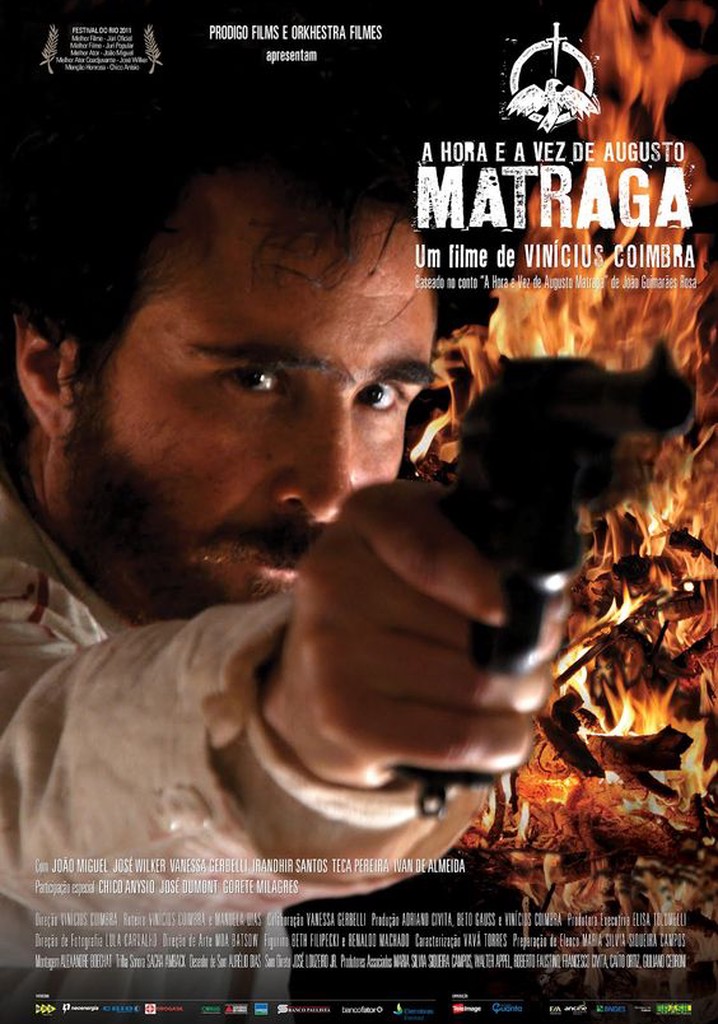 The Time and Turn of Augusto Matraga